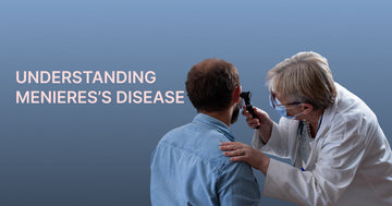 Understanding Meniere's Disease